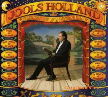 Jools Holland - The Best Of Friends (2007)