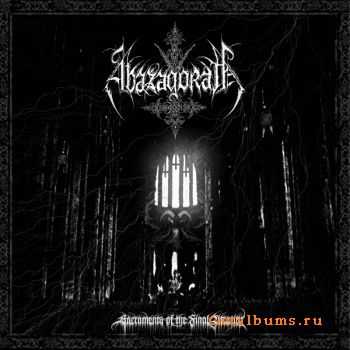 Abazagorath - Sacraments of the Final Atrocity (2004)