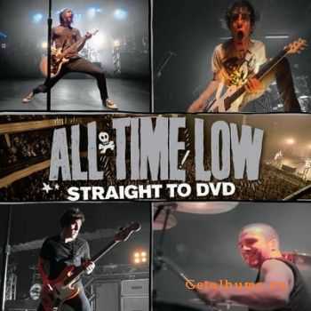 All Time Low - Straight To DVD (2010) HQ