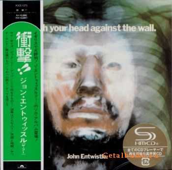 John Entwistle - Smash Your Head Against The Wall (1971)