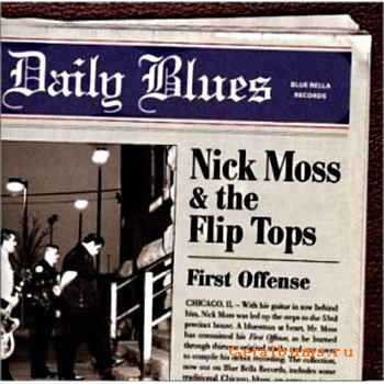 Nick Moss & The Flip Tops -  First Offense (1999)