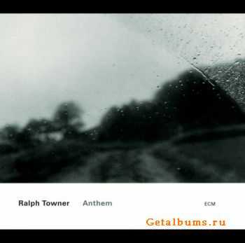 Ralph Towner - Anthem (2001)