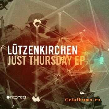 Lutzenkirchen - Just Thursday EP (2010)