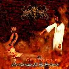 Martyrium - The Carnage Lit by Darkness (2005)