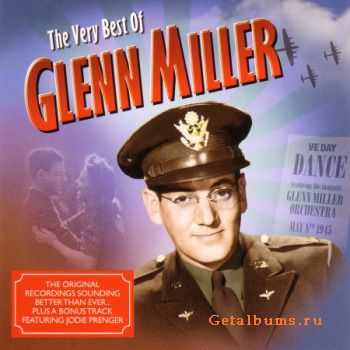 Glenn Miller - The Very Best Of (2010)