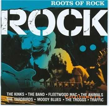 VA - Rock.  Roots of Rock (2007)