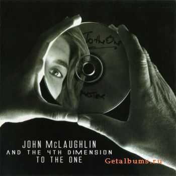 John McLaughlin and The 4th Dimension - To The One (2010) FLAC