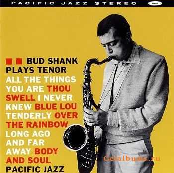 Bud Shank - Plays Tenor (1960)