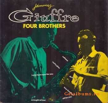 Jimmy Giuffre - Four Brother (1955)