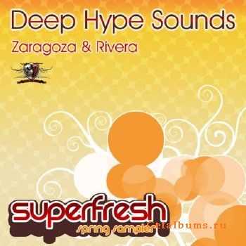 Jesse Rivera & Jose Zaragoza - Super Fresh Spring Sampler (2010)