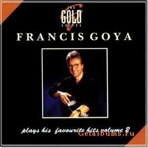 Francis Goya - Plays His Favorite Hits vol. 2 (1998)