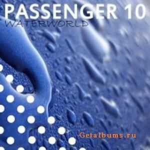 Passenger 10 - Waterworld (2010)