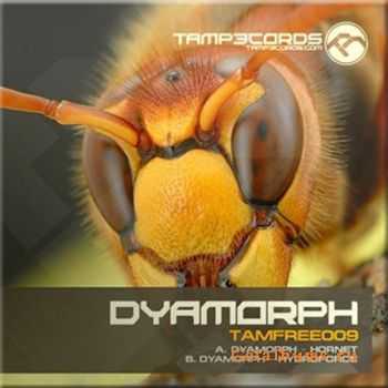 Dyamorph  Hornet / Hydroforce (2010)