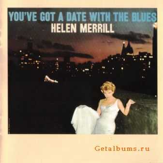 Helen Merrill - You've Got a Date with the Blues (1959)