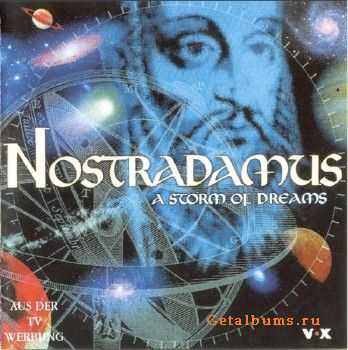 Nostradamus - A storm of dreams (2001)