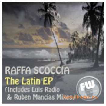 Raffa Scoccia - The Latin EP (2010)