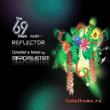 The 69 Steps Vol. 4: Reflector Mixed By Mirror System