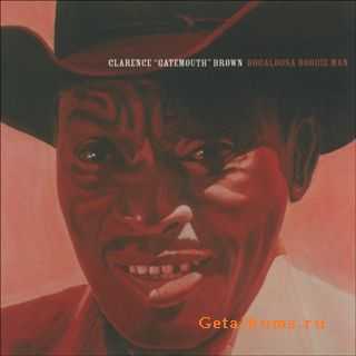 Clarence Gatemouth Brown - Bogalusa Boogie Man (1976)