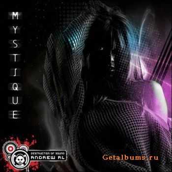 Destruction Of Sound - MYSTIQUE (2009)