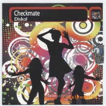 Checkmate - Disko (2010)