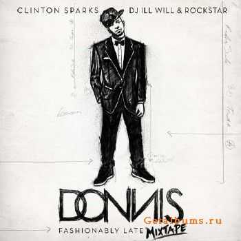 Donnis - Fashionably Late (2010)