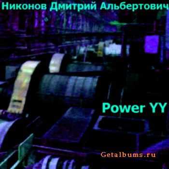    - Power YY (2010)