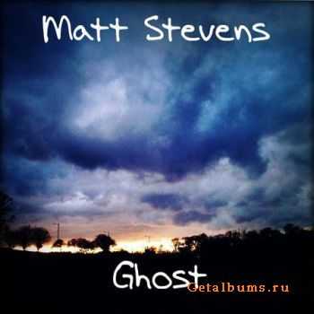 VA- Matt Stevens - Ghost (2010)