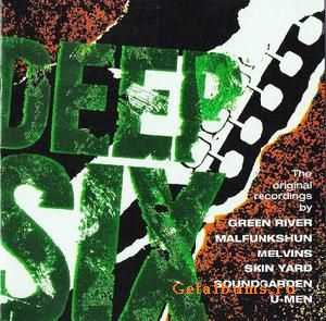 VA - Deep Six (Green River, Melvins, Malfunkshun, Skin Yard, Soundgarden, U-Men) - 1986