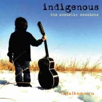 Indigenous -The Acoustic Sessions (2010)