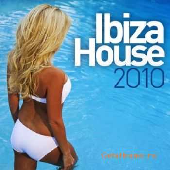 Ibiza House (25.06.2010)