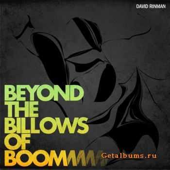 David Rinman - Beyond The Billows Of Boom EP (2010)
