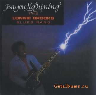 Lonnie Brooks - Bayou Lightning (1979)