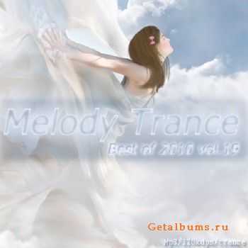 Melody trance-best of 2010 vol.19 (2010)