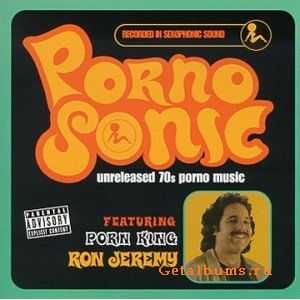 VA - Pornosonic: Unreleased 70's Porno Music (1999)