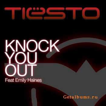 Tiesto feat. Emily Haines - Knock You Out (Remixes) (2010)