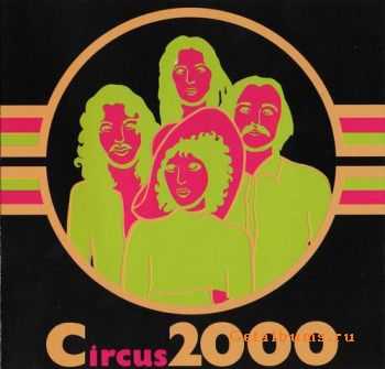 CIRCUS - CIRCUS 2000 - 1972