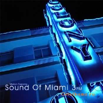 Sound Of Miami 3pm (2010)