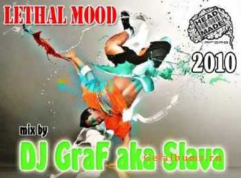 DJ GraF aka Slava - Lethal Mood (2010)