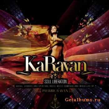 KaRavan - Soul Liberation - by Pierre Ravan (2010)