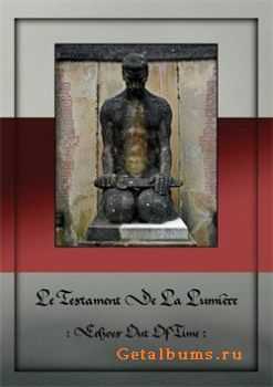 Le Testament De La Lumiere - Echoes Out Of Time (2010)