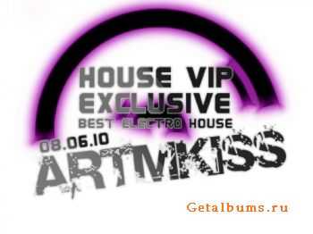 House Vip(08.06.10)