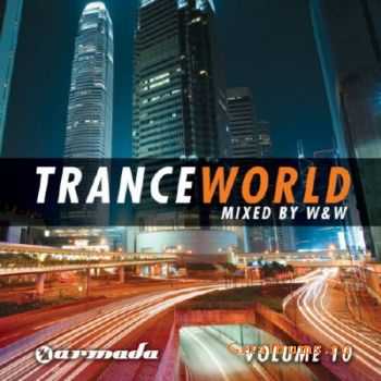 Trance World Vol 10 (Mixed by W & W) (2010)