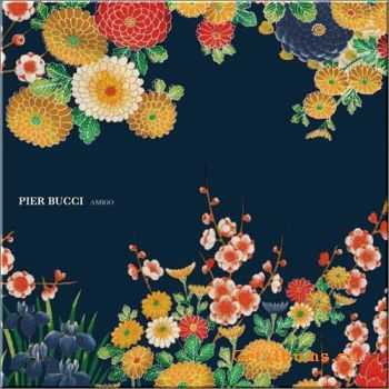 Pier Bucci - Amigo (2010)