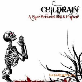 ChildRain - A Place Between Hell And Heaven (EP) (2009)