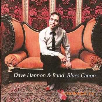 Dave Hannon & Band - Blues Canon (2002)