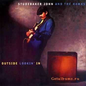 Studebaker John & The Hawks - Outside Lookin' In (1995)