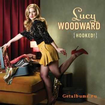 Lucy Woodward - Hooked (2010)