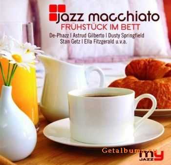 VA - Jazz Macchiato Fruehstueck Im Bett (My Jazz) 2009