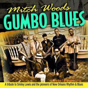 Mitch Woods - Gumbo Blues (2010)