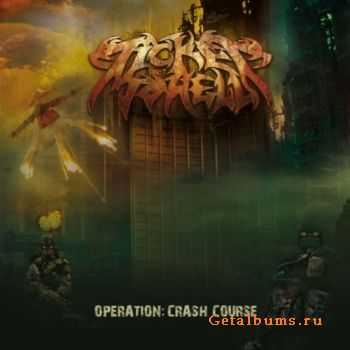 Ticket to Hell - Operation Crash Course (2010)